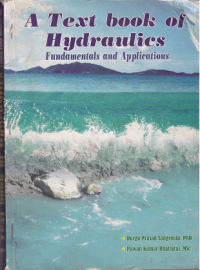 Image of A textbook of hydraulics: fundamentals and applications